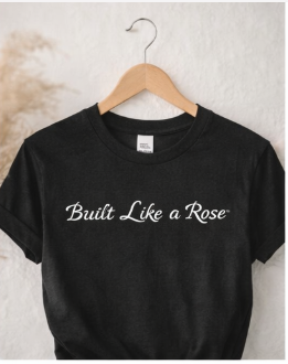 Built Like a Rose – Black Unisex Statement Short Sleeve T-Shirt