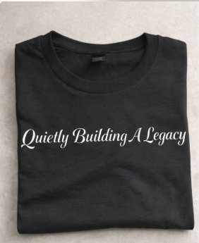 Quietly, Building a Legacy – Black Unisex Statement Short Sleeve T-Shirt