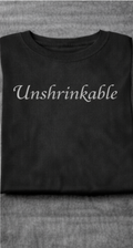 Unshrinkable – Black Unisex Statement Short Sleeve T-Shirt