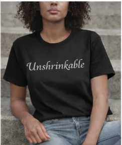 Unshrinkable – Black Unisex Statement Short Sleeve T-Shirt